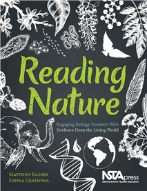Reading Nature:  Engaging Biology Students With Evidence From the Living World (Book Sample)